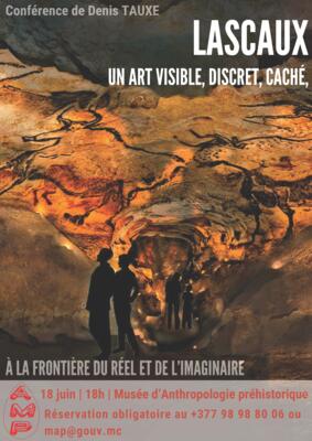 Lecture - "Lascaux: visible, discreet, hidden art, on the boundary where reality meets imagination"