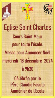 Messe pour annoncer Noël,                                                                          Cours Saint Maur