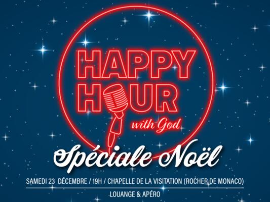 HAPPY HOUR WITH GOD : Spéciale Noël