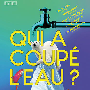Theatre - "Qui a coupé l'eau ?"