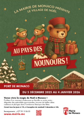 Monaco Christmas Village - "Au pays des Nounours!"
