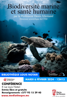 "Biodiversité marine et santé humaine" présenté par le professeur Denis Allemand, Directeur scientifique du CSM