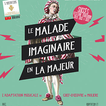 Theatre - "Le malade imaginaire en LA majeur"