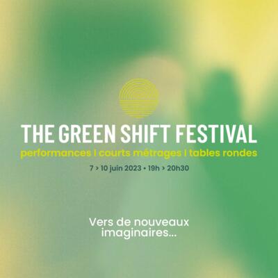 The Green Shift Festival 2023