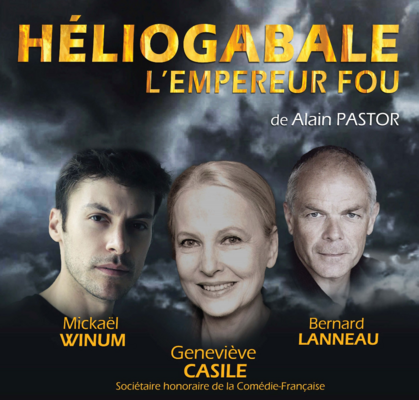 Show "Héliogabale, l'empereur fou"
